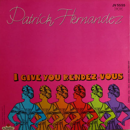 Patrick Hernandez : Born To Be Alive (12")