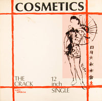 Cosmetics (3) : The Crack (12")
