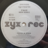 Fake : Frogs In Spain (New Remix) (12")