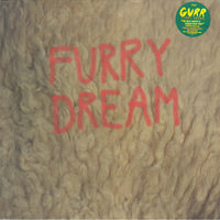 Gurr : Furry Dream (12", S/Sided, EP, Ltd, RE, RP, Ora)