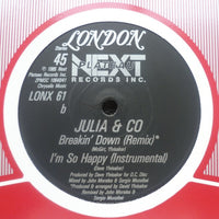 Julia & Co* : I'm So Happy / Breakin' Down (12")