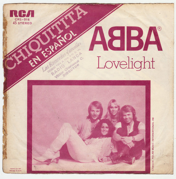 ABBA : Chiquitita (En Español) / Lovelight (7", Single)