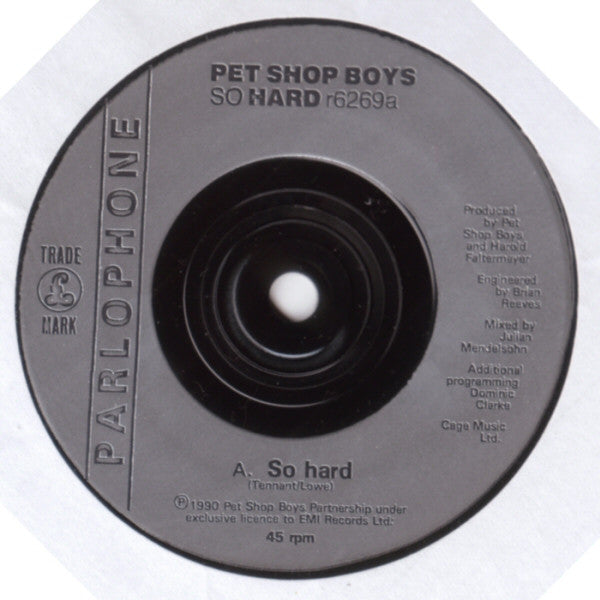 Pet Shop Boys : So Hard (7", Single, Sil)