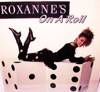 The Real Roxanne : Roxanne's On A Roll (12")