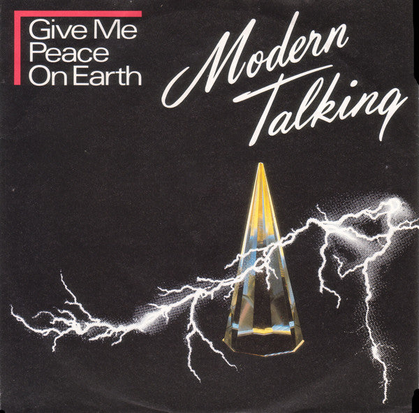 Modern Talking : Give Me Peace On Earth (7", Single)