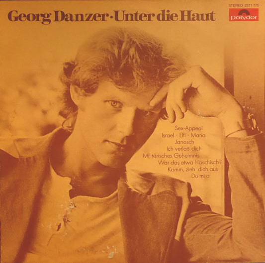 Georg Danzer : Unter Die Haut (LP, Album, Inj)