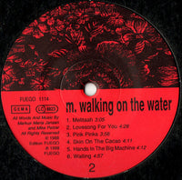 M. Walking On The Water : M. Walking On The Water (LP, Album)