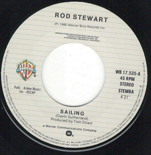 Rod Stewart : Sailing / Da Ya Think I'm Sexy ? (7", Single, RE)