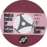 Unknown Artist : Medical English For German Doctors - Surgery Consultation (Sprechstunde) (7", Mono)