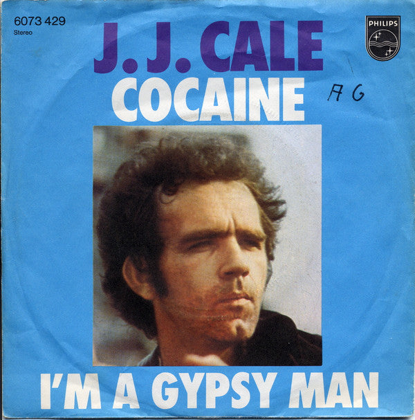 J.J. Cale : Cocaine / I'm A Gypsy Man (7", Single)