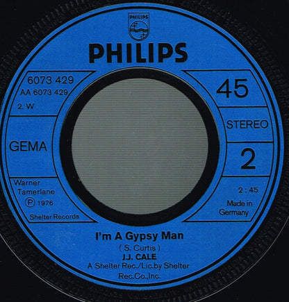 J.J. Cale : Cocaine / I'm A Gypsy Man (7", Single)