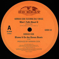 Norman Cook : Won't Talk About It / Blame It On The Bassline (12")