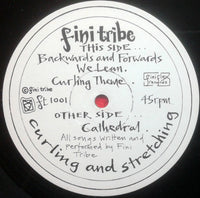 Fini Tribe* : Curling And Stretching (12", Single)