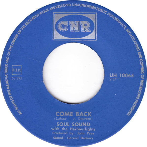 Soul Sound With The Harbourlights : Come Back / Don't take It Away (7", Single)