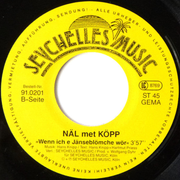 Näl Met Köpp : Dä Stolz Vun Kölle (7", Single)
