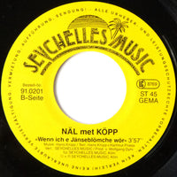 Näl Met Köpp : Dä Stolz Vun Kölle (7", Single)