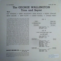 George Wallington Trio : The George Wallington Trios & Septet (LP, Album, Mono, RE)