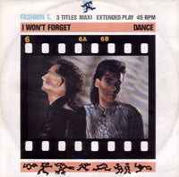 Fashion T. : I Won't Forget (12", Maxi)