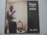 Axel Schulz (2) : Gegenander (7", Single)