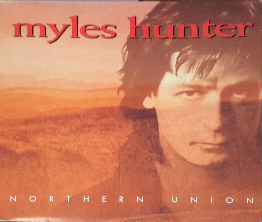 Myles Hunter : Northern Union (LP)