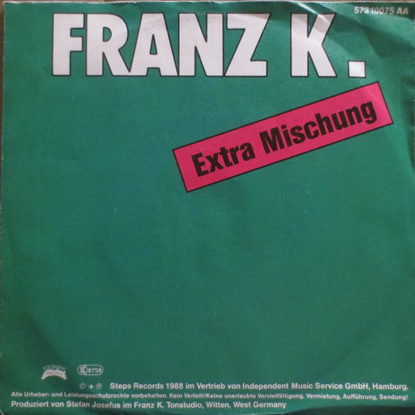 Franz K. : Extra Mischung (7", Single)