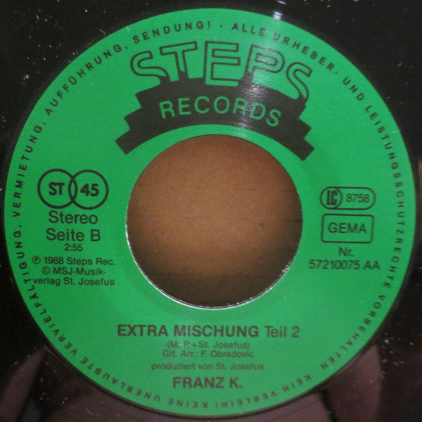 Franz K. : Extra Mischung (7", Single)