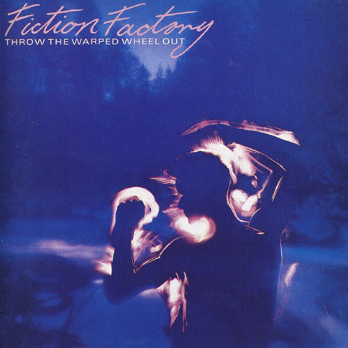 Fiction Factory : Throw The Warped Wheel Out (LP, Album)