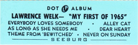 Lawrence Welk : My First Of 1965 (7", Jukebox, Mon)