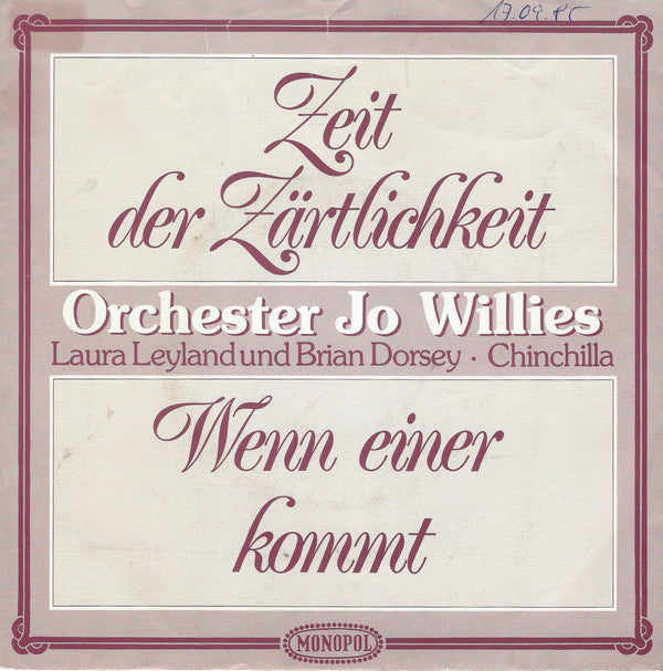Orchester Jo Willies, Laura Leyland, Brian Dorsey (2), Chinchilla (10) : Zeit Der Zärtlichkeit (7", Single)
