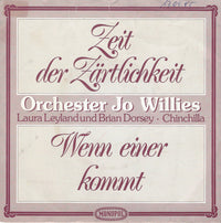 Orchester Jo Willies, Laura Leyland, Brian Dorsey (2), Chinchilla (10) : Zeit Der Zärtlichkeit (7", Single)