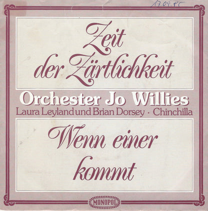 Orchester Jo Willies, Laura Leyland, Brian Dorsey (2), Chinchilla (10) : Zeit Der Zärtlichkeit (7", Single)