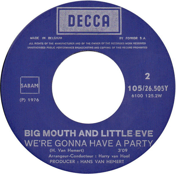 Big Mouth & Little Eve : Love Me, Baby (7", Single)