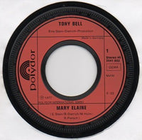 Tony Bell (3) : Mary Elaine (7", Single)