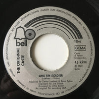 The Original Caste : One Tin Soldier / Live For Tomorrow (7")