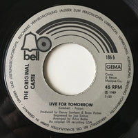 The Original Caste : One Tin Soldier / Live For Tomorrow (7")