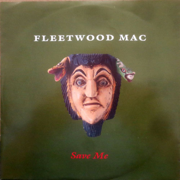 Fleetwood Mac : Save Me (7", Single, Lar)