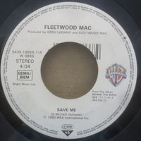 Fleetwood Mac : Save Me (7", Single, Lar)