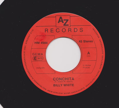 Billy White (11) : Conchita (7", Single)
