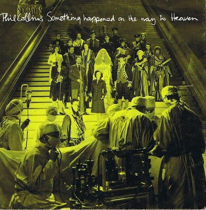 Phil Collins : Something Happened On The Way To Heaven (7", Single, Sol)