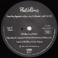 Phil Collins : Something Happened On The Way To Heaven (7", Single, Sol)