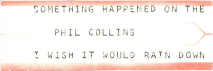 Phil Collins : Something Happened On The Way To Heaven (7", Single, Sol)