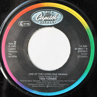 Tina Turner : One Of The Living (7", Single)