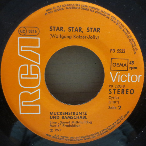 Muckenstruntz & Bamschabl : Muckenstruntz & Bamschabl / Star, Star, Star (7", Single)