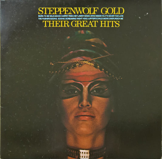 Steppenwolf : Gold (Their Great Hits) (LP, Comp, RE)