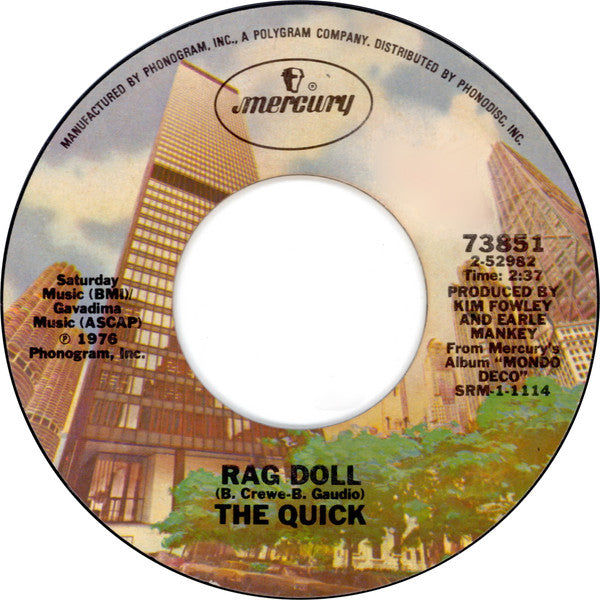 The Quick (3) : Rag Doll / Last In Line (7", Single)