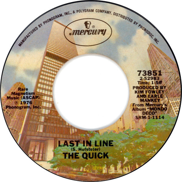 The Quick (3) : Rag Doll / Last In Line (7", Single)