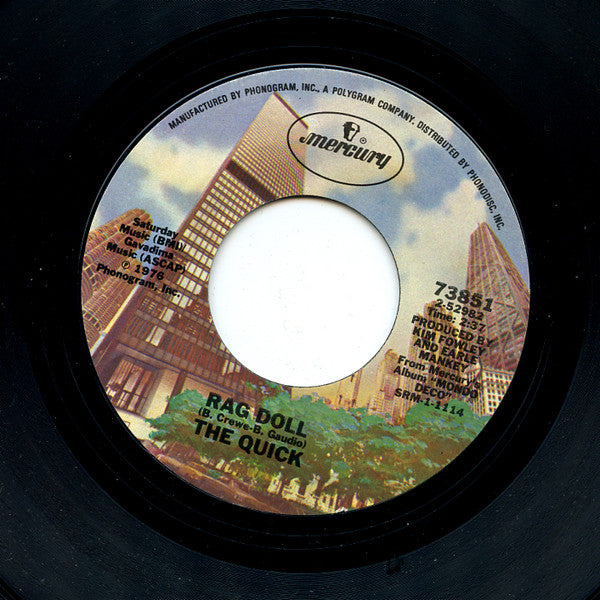 The Quick (3) : Rag Doll / Last In Line (7", Single)