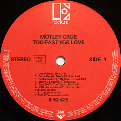 Mötley Crüe : Too Fast For Love (LP, Album, RE, RP)