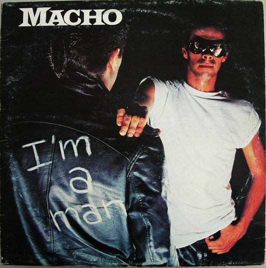 Macho : I'm A Man (LP, Album)