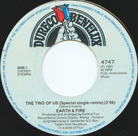 Earth & Fire* : The Two Of Us (Special Single-Remix) (7", Single)